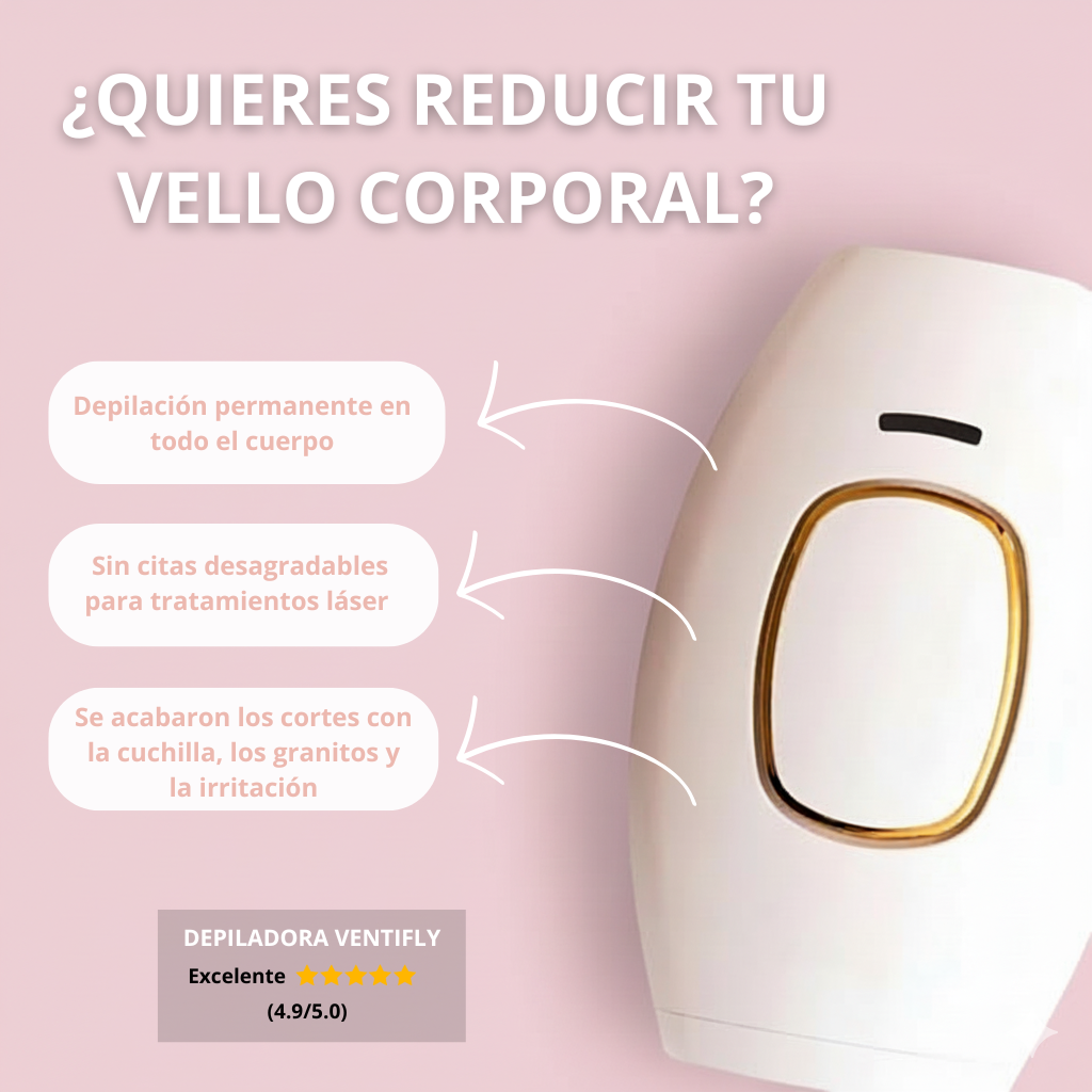 DEPILADORA LÁSER - VENTIFLY